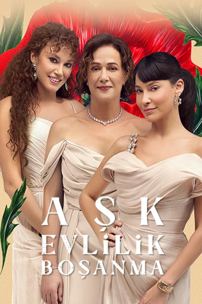 Download Ask Evlilik Bosanma (2024) Season 1 Complete Mkv <span class="status-badge status-completed">COMPLETED</span>
