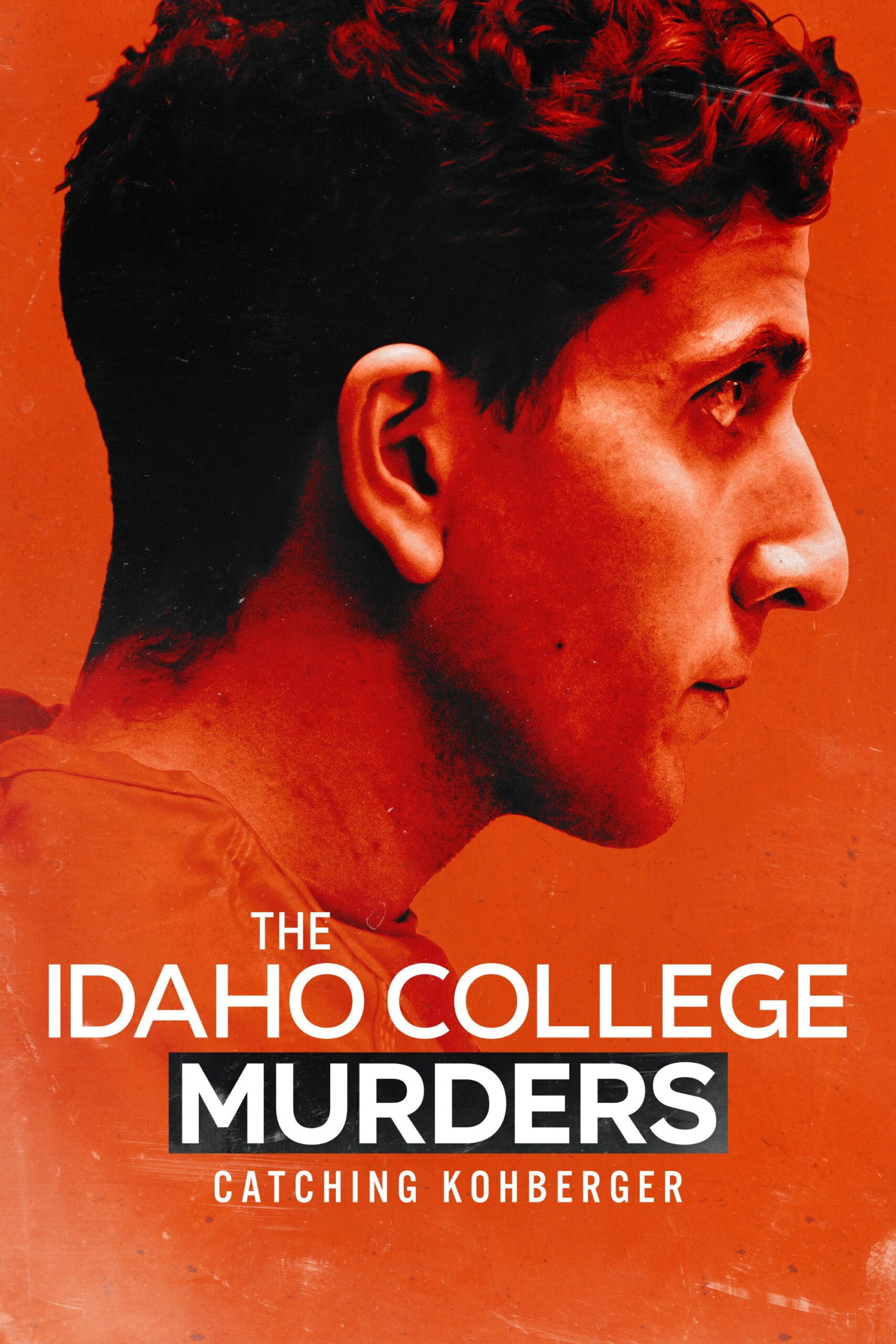 The Idaho College Murders: Catching Kohberger (2026)